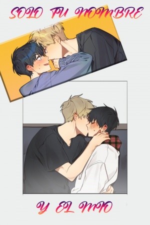 Solo tu nombre y el mio  (2020)