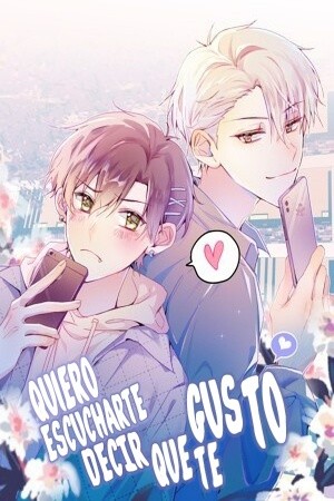 Quiero escucharte decir que te gusto  (2020)