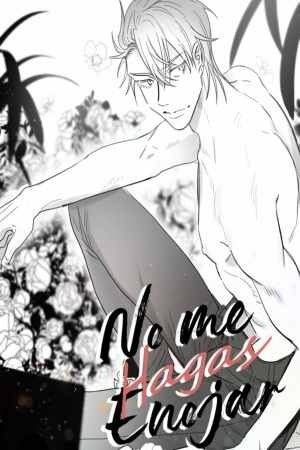 No me Hagas Enojar  (2020)