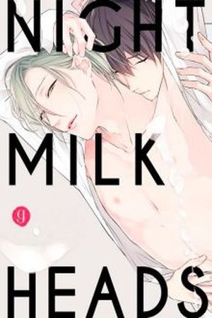 Nigth Milk Heads  (2016)