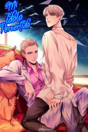 MI IDOLO PERVERTIDO  (2017)