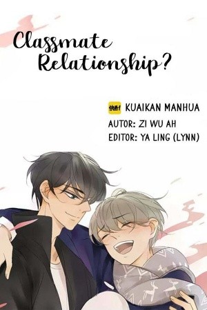 Classmate Relationship?  (2015)