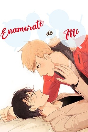 Enamorate de mi  (2016)