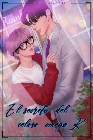 El Secreto Del Celoso Omega K  (2021)