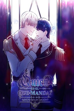 ¿Quién es el que Manda? (Who's Your Daddy?)  (2020)