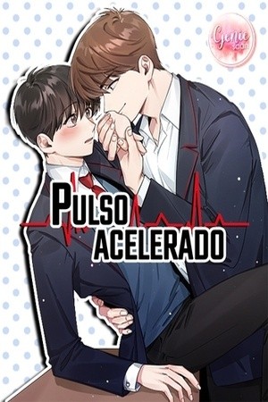 El pulso se me acelera (Pulso Acelerado)  (2020)