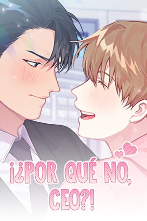 ¡¿Por qué no, CEO?!  (2020)
