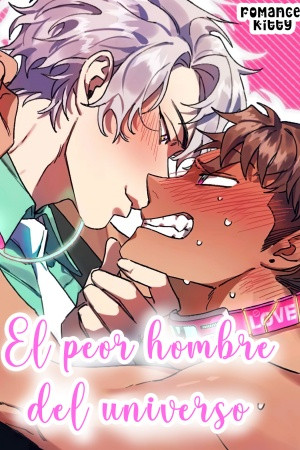 El peor hombre del universo  (2021)