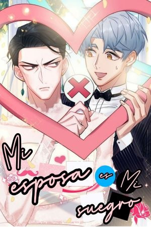 Mi esposa es mi suegro  (2020)