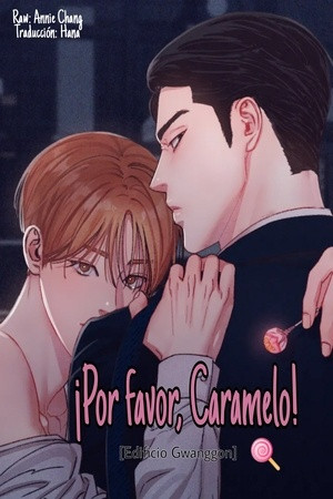 ¡Por favor, Caramelo!  (2022)