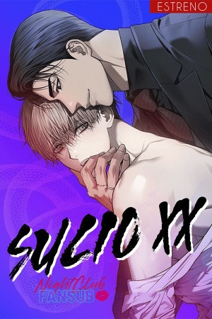 SUCIO XX (Dirty XX)  (2023)