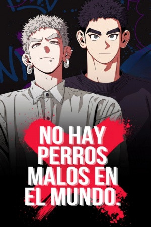 No Hay Perros Malos En Mundo  (2023)