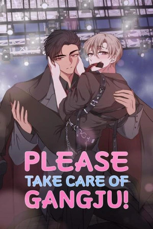 Please, Take Care of Gangju  (2023)