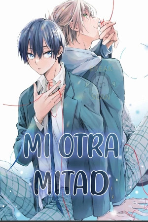 Mi otra mitad  (2024)