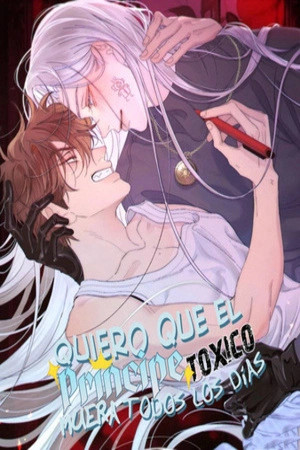 Quiero que el príncipe tóxico muera todos los días  (2024)
